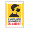 Masca obligatorie in unitate