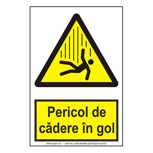 Pericol de cădere în gol