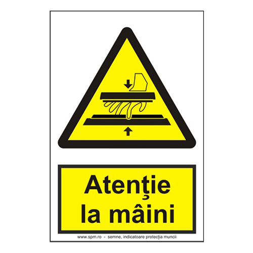 Atenție la mâini