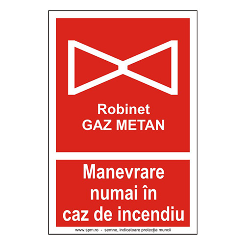 Robinet Gaz Metan, Manevrare numai in caz de incendiu